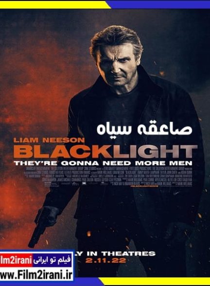 دانلود فیلم Blacklight 2022 صاعقه سیاه با دوبله فارسی و زیرنویس چسبیده