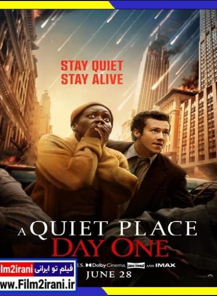 دانلود فیلم A Quiet Place Day One 2024 یک مکان آرام روز اول با دوبله فارسی