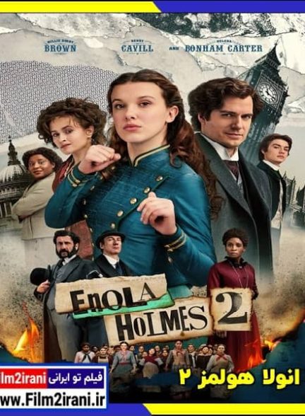 دانلود فیلم Enola Holmes 2 2022 انولا هولمز 2 با دوبله فارسی