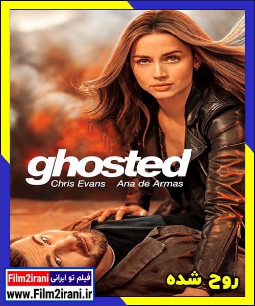 دانلود فیلم Ghosted 2023 روح شده با دوبله فارسی زیرنویس چسبیده