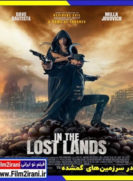 دانلود فیلم In the Lost Lands 2025 در سرزمین های گمشده با دوبله فارسی