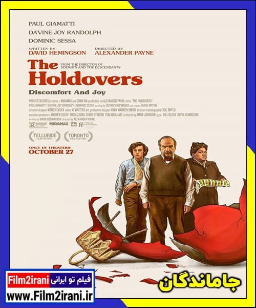 دانلود فیلم جاماندگان The Holdovers 2023 با دوبله فارسی زیرنویس رایگان