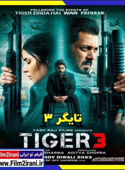 دانلود فیلم Tiger 3 2023 تایگر 3 با دوبله فارسی زیرنویس چسبیده
