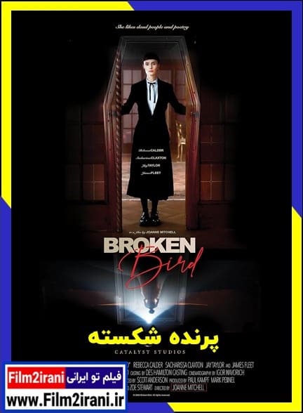 دانلود فیلم Broken Bird 2024 پرنده شکسته با دوبله فارسی