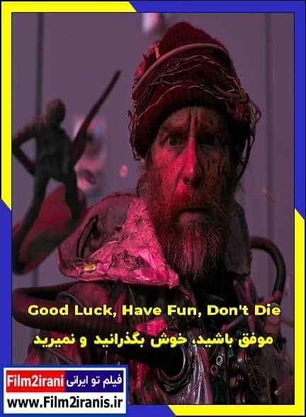 دانلود فیلم Good Luck, Have Fun, Don’t Die 2025 موفق باشید، خوش بگذرانید و نمیرید