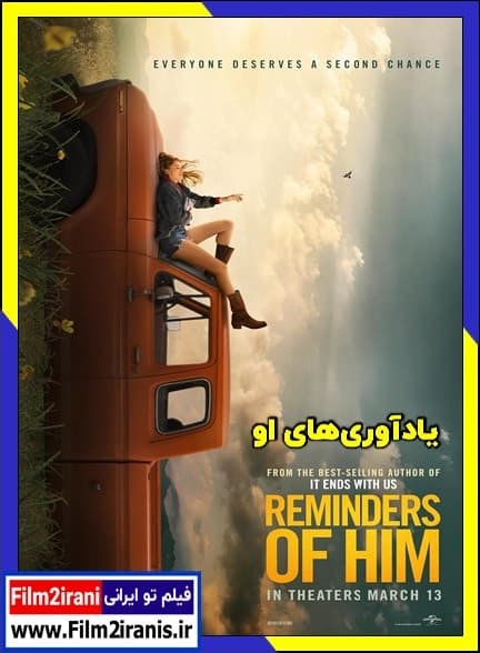 دانلود فیلم Reminders of Him 2026 یادگارهای او با زیرنویس چسبیده و دوبله فارسی