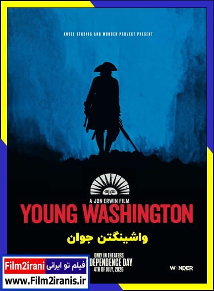 دانلود فیلم Young Washington: A Founder’s Story 2026 واشنگتن جوان