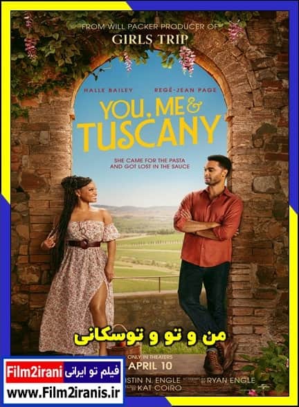 دانلود فیلم You & Me & Tuscany 2026 من و تو و توسکانی با دوبله فارسی